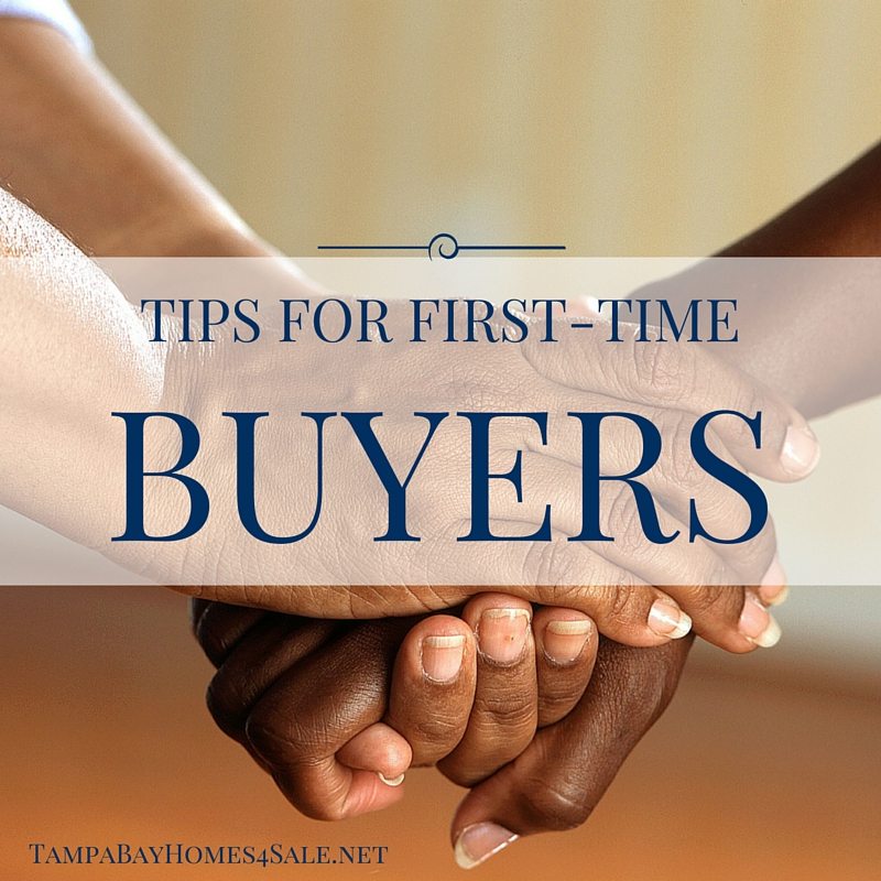 tips for first time homebuyers tampa bay homes for sale