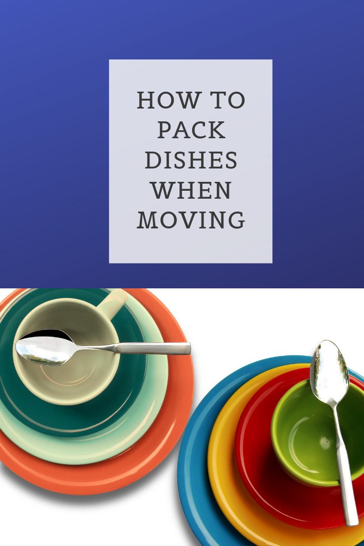 How To Pack Dishes When Moving