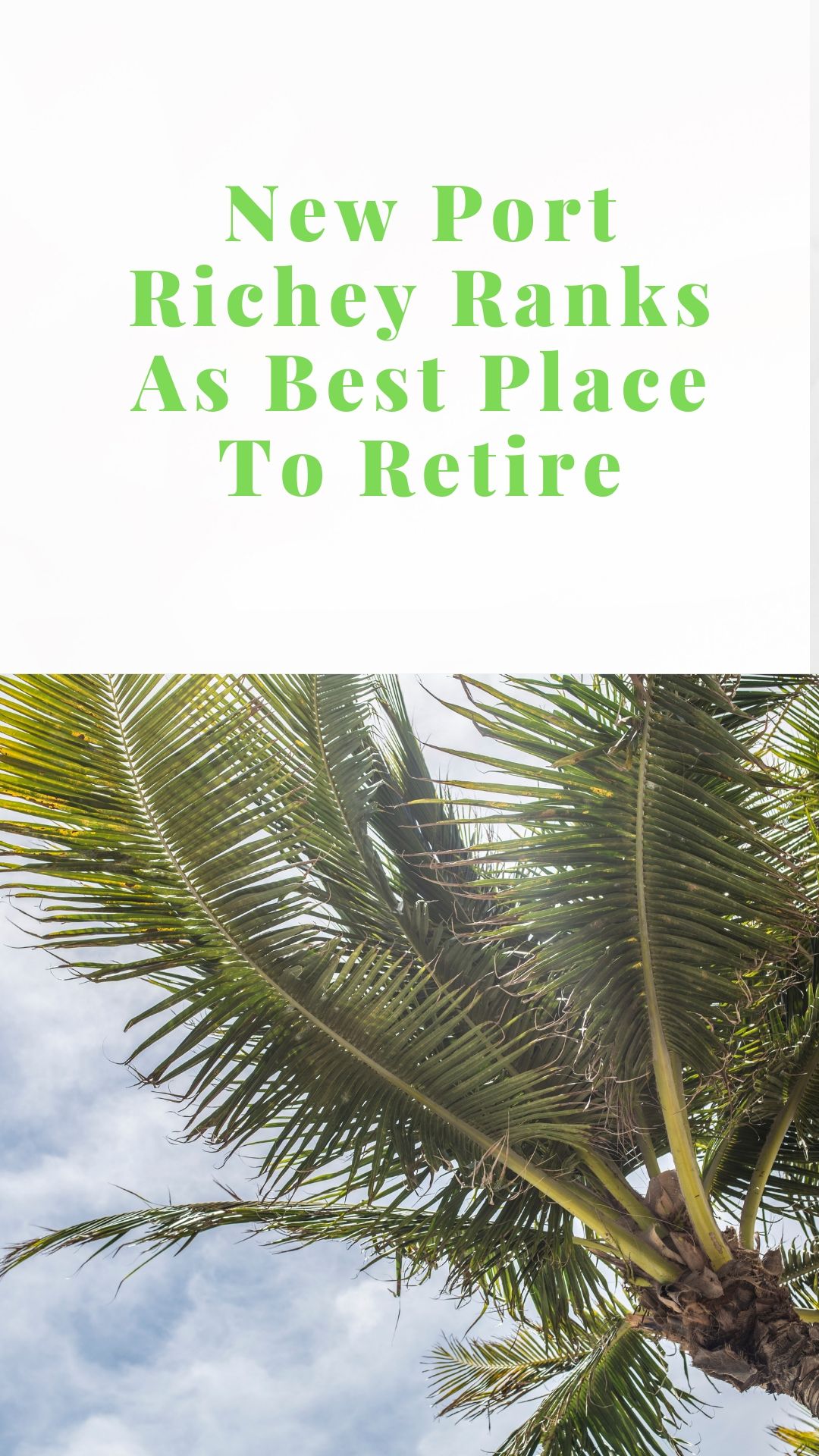 New Port Richey Ranks As Best Place To Retire
