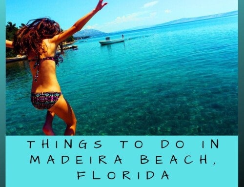 Things To Do In Madeira Beach, Florida
