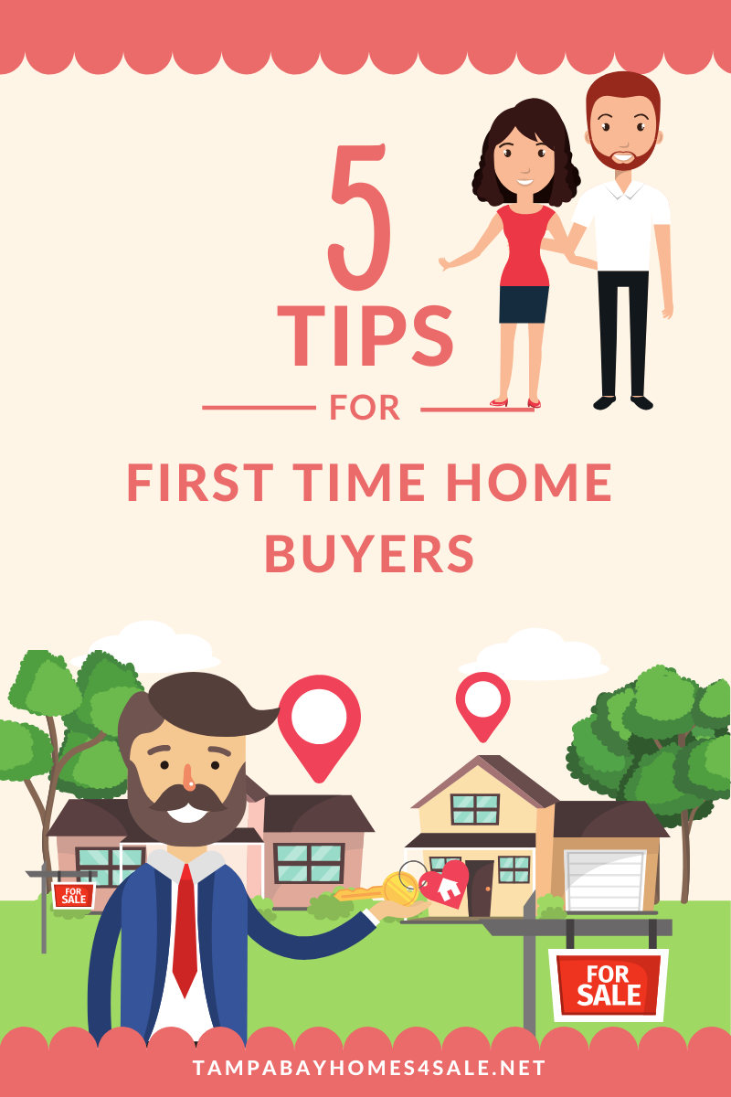 5 Tips for First Time Home Buyers