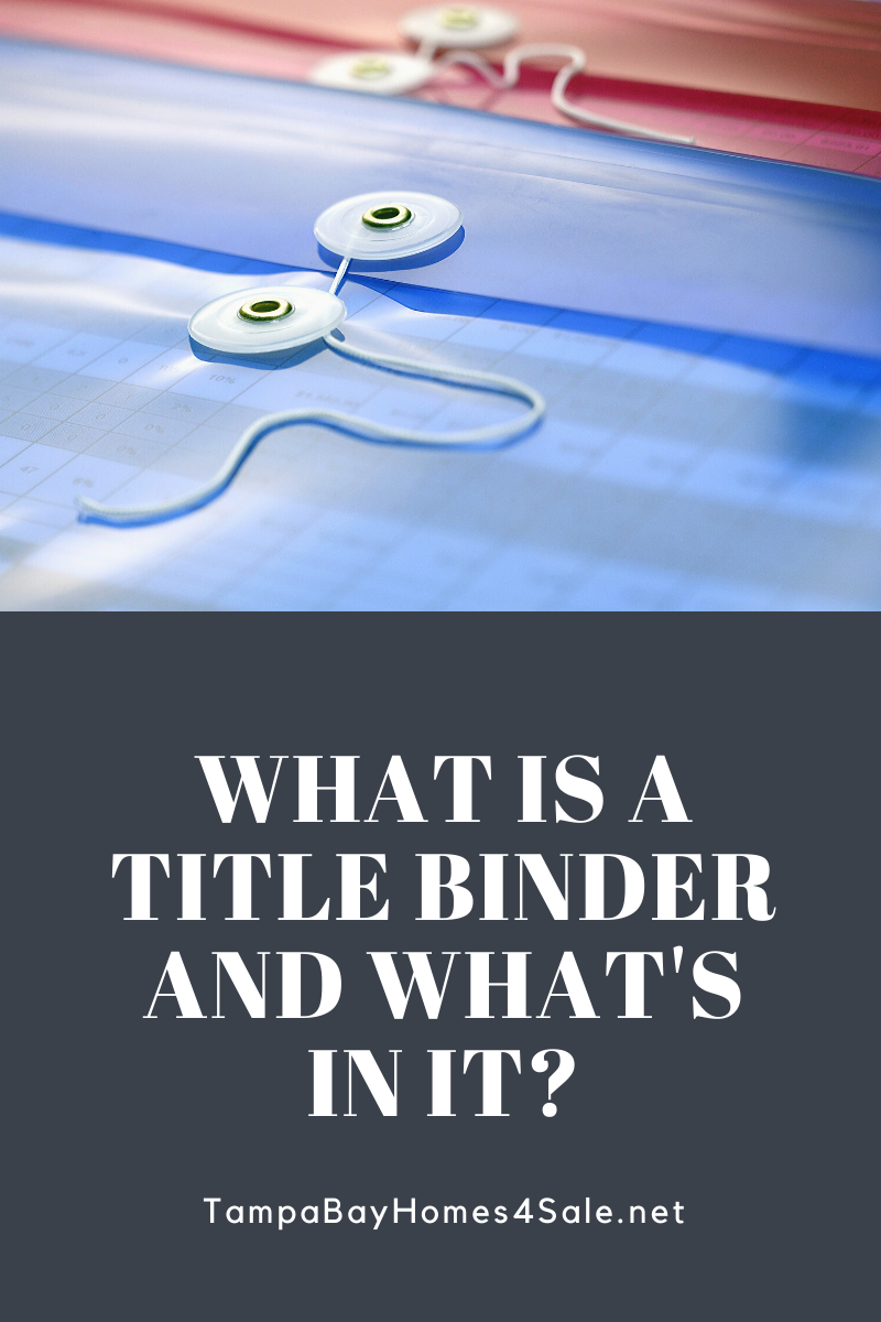 What is a Title Binder and What's In It?