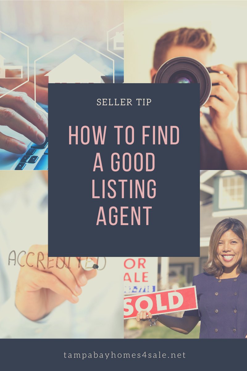 SELLER TIP How to Find a Good Listing Agent