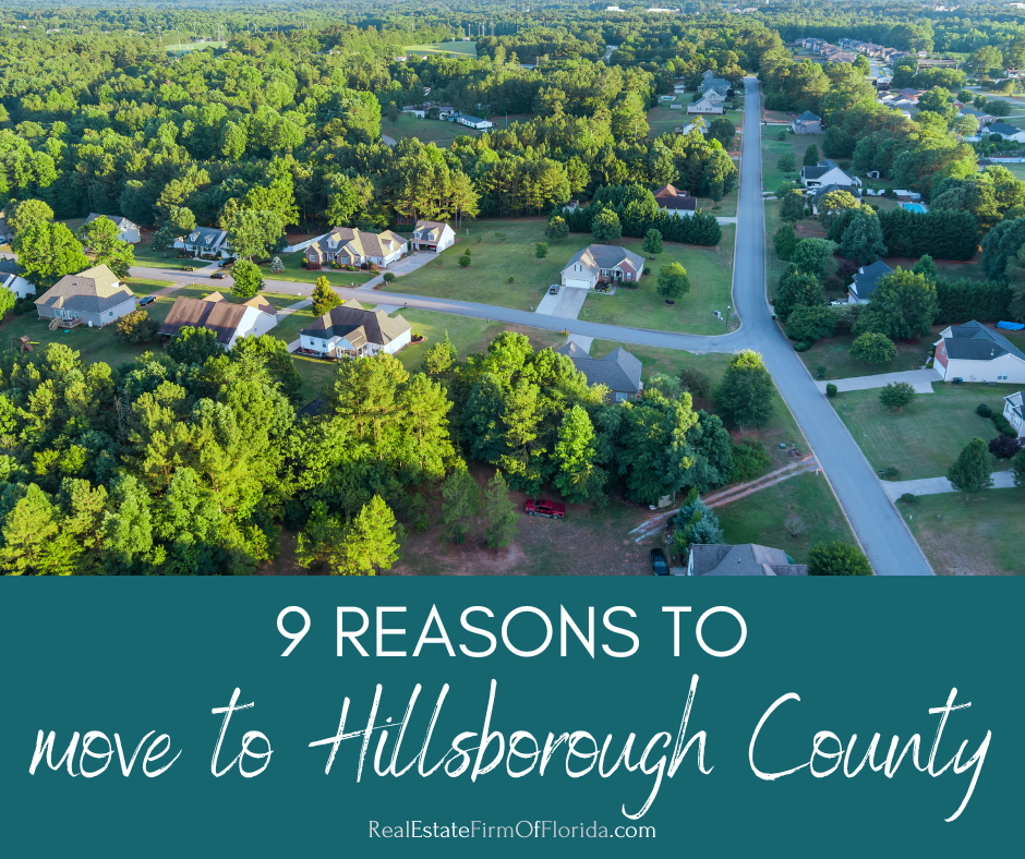 9 Reasons to Move to Hillsborough County