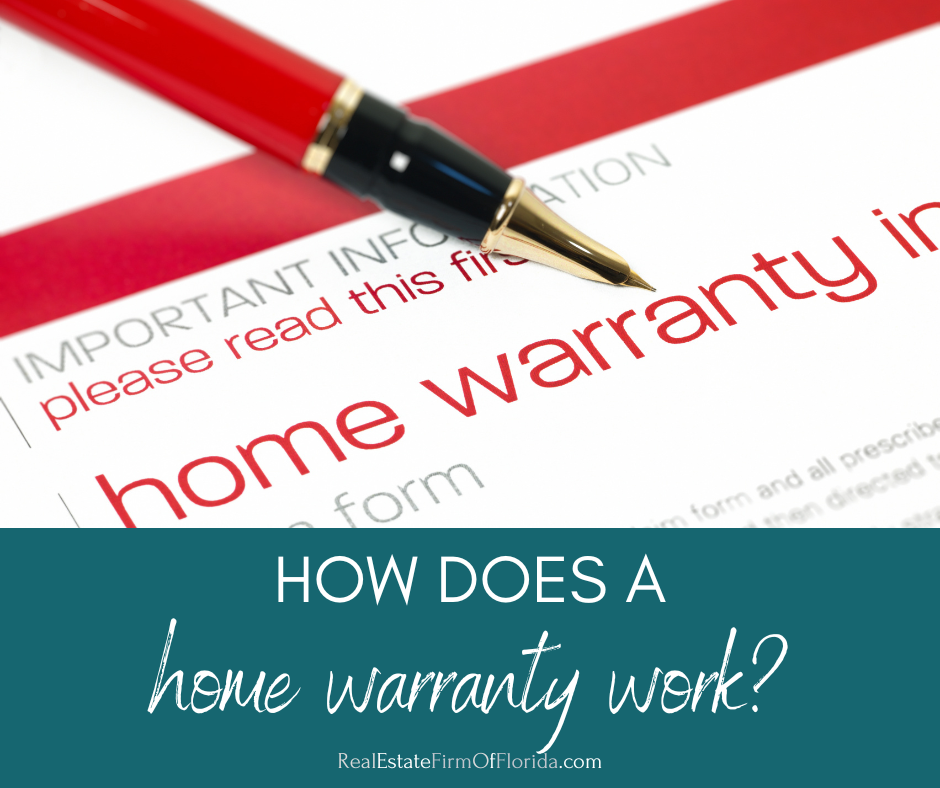 How Home Warranties Work in Florida Real Estate Deals
