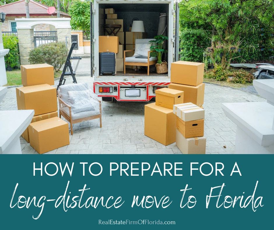 How to Prepare for a Long Distance Move to Florida