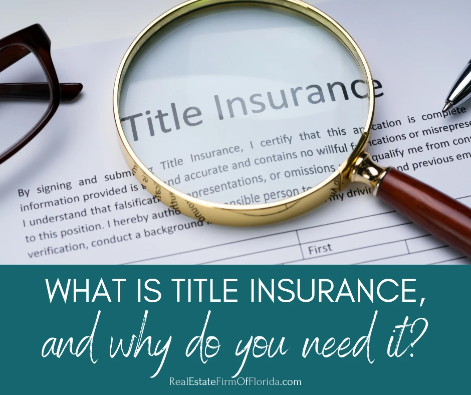 Understanding Title Insurance and Why You Need It