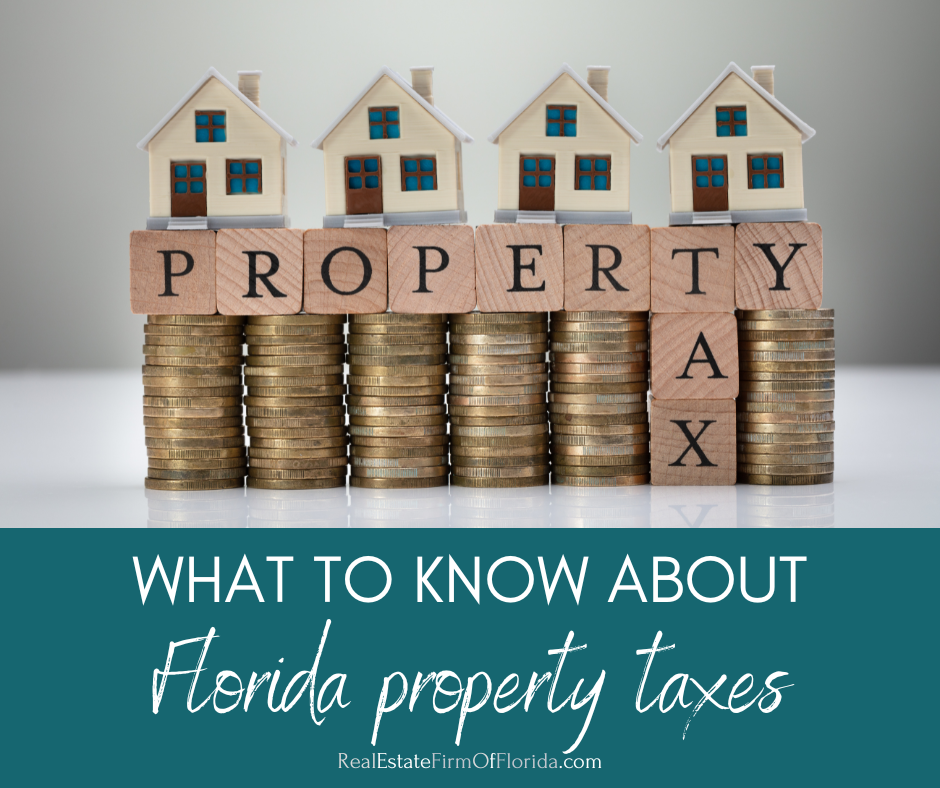 What You Should Know About Floridas Property Taxes