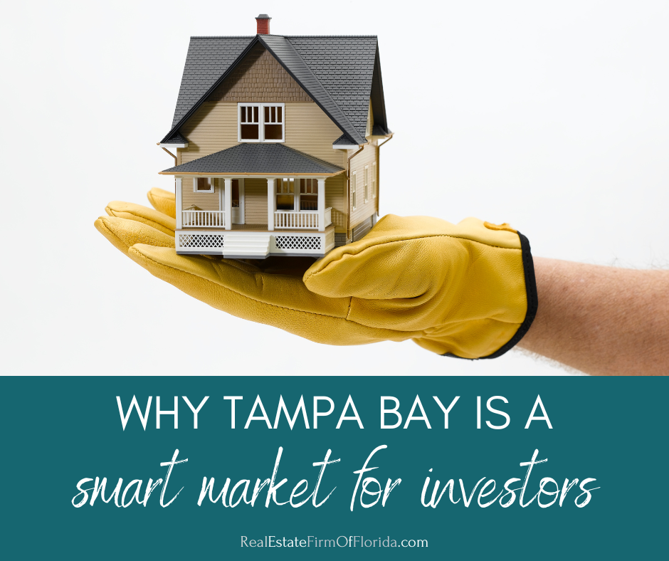 Why Tampa Bay is a Smart Market for Real Estate Investors