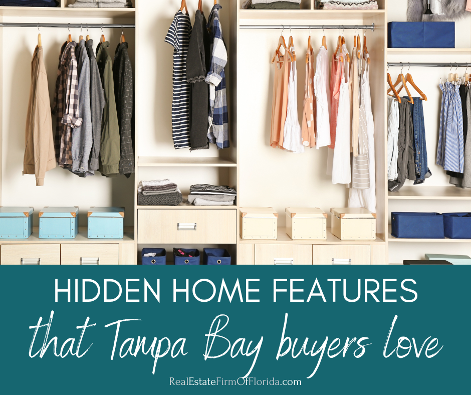 Hidden Home Features That Tampa Bay Buyers Unexpectedly Love
