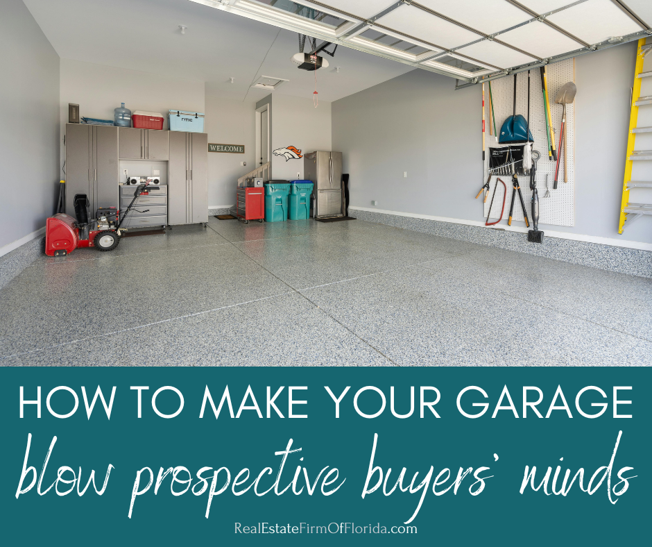 How to Make Your Garage Blow Buyers' Minds