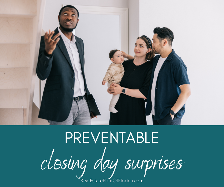 Preventable Closing Day Surprises